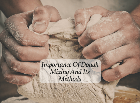 Dough Mixing, Baking Processes